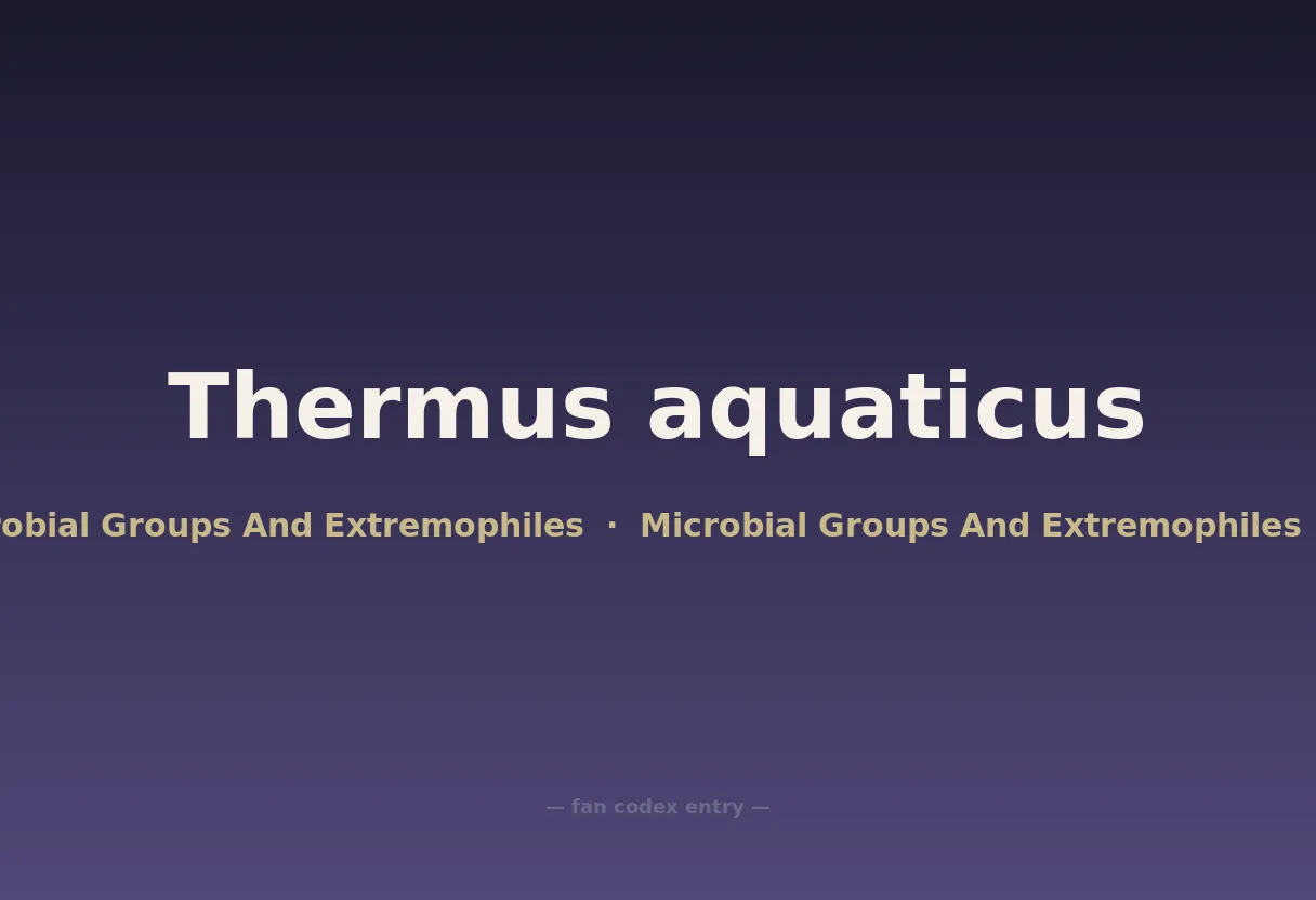 Thermus aquaticus
